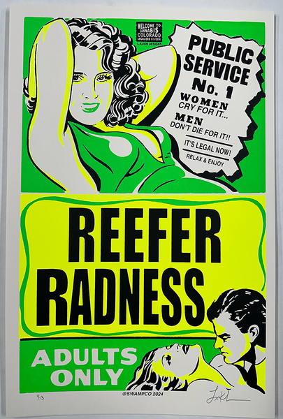 "REEFER RADNESS"
