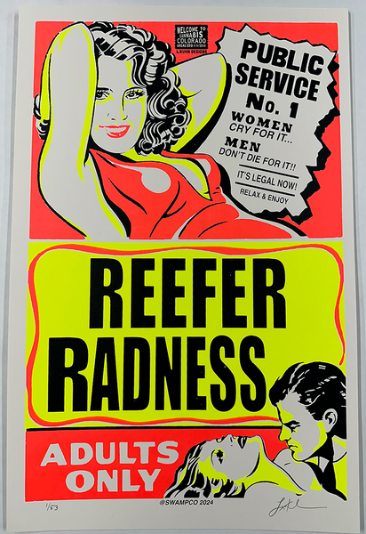 "REEFER RADNESS"