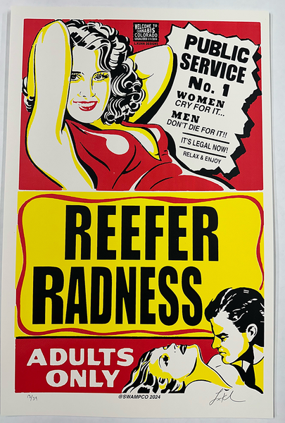 "REEFER RADNESS"